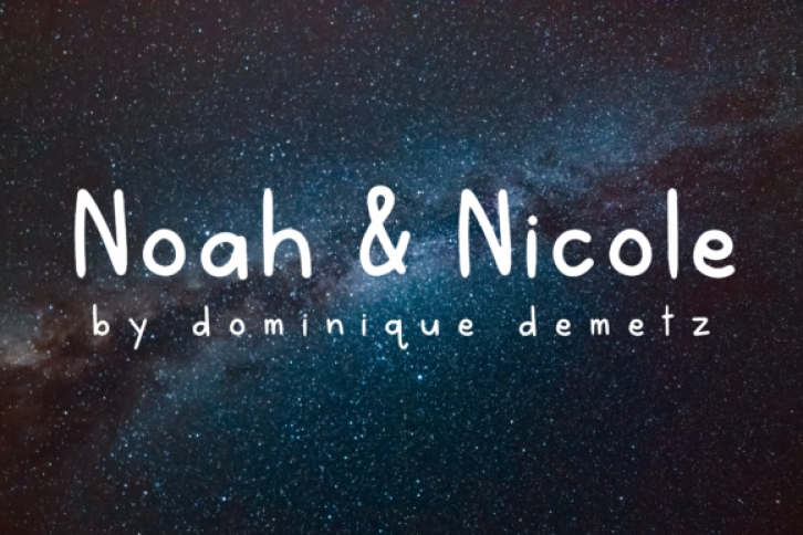 Noah & Nicole Font Download