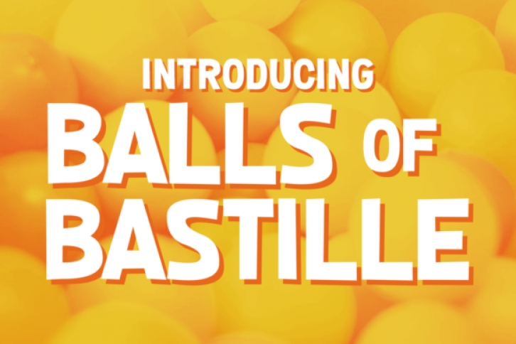 Balls of Bastille Font Download