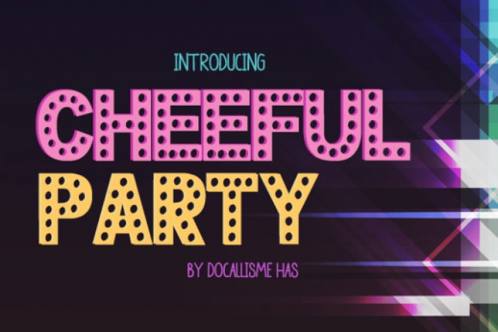 Cheerful Party Font Download