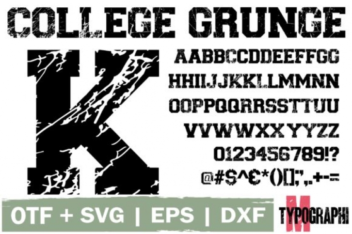 College Grunge Font Download