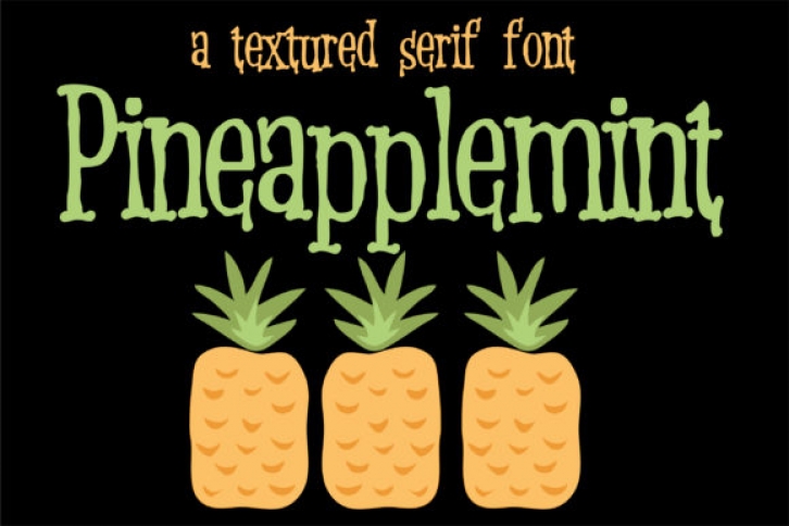 Pineapplemint Font Download