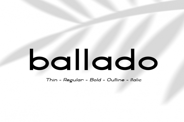 Ballado // Geometric Sans Family Font Download