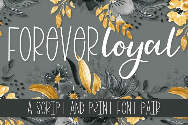 Forever Loyal Font Download