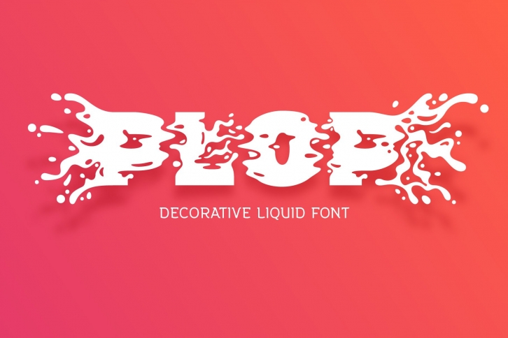 Plop liquid font Font Download