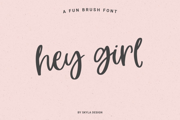 Hey Girl fun smooth brush font Font Download