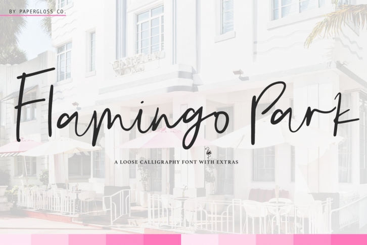 Flamingo Park + Bonus 10 Icons Font Download
