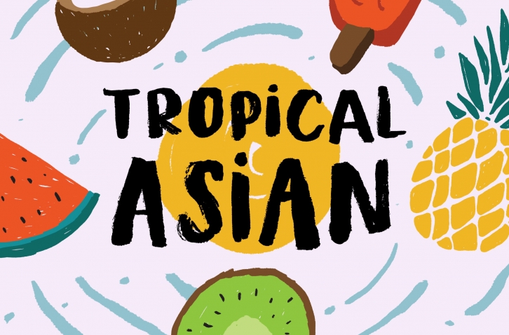 Tropical Asian Font Download