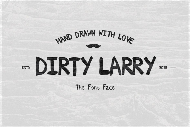 Dirty Larry (Hand Drawn) Font Download