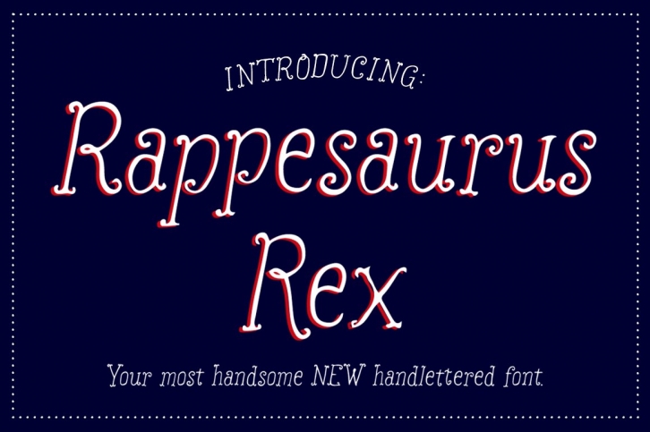 Rappesaurus Rex Font Download