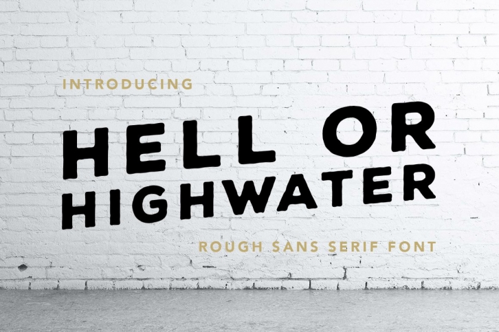 Hell or Highwater Font Download