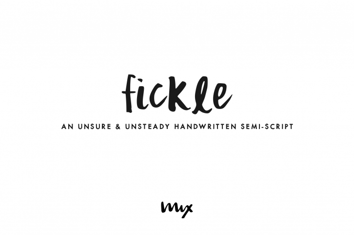 Fickle — A Handwritten Semi-Script Font Download