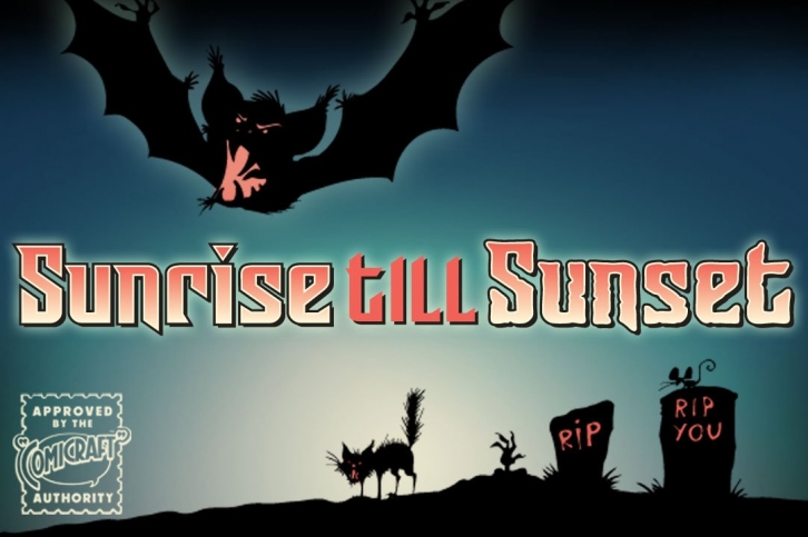 Sunrise Till Sunset Font Download