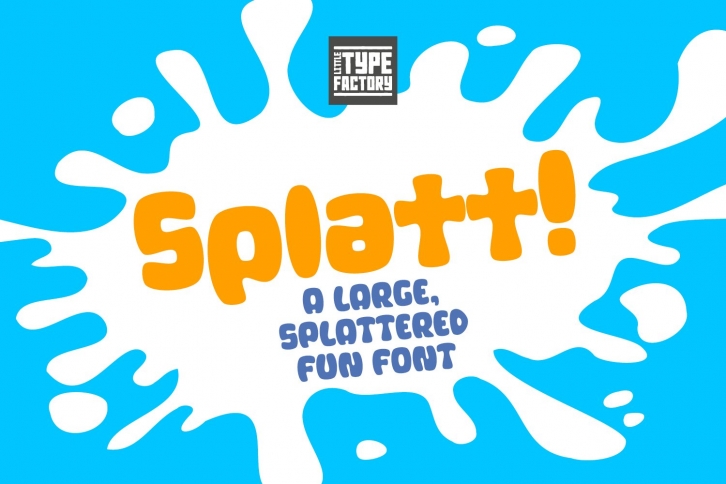Splatt! a fat, splattered fun font Font Download