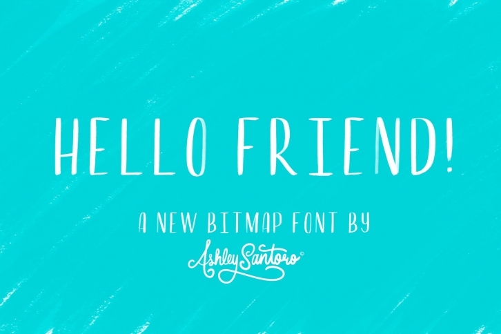Hello Friend Font Download