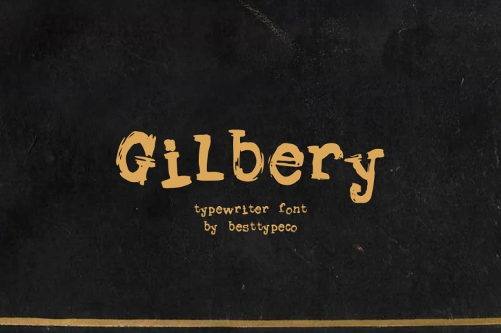 Gilbery Font Download