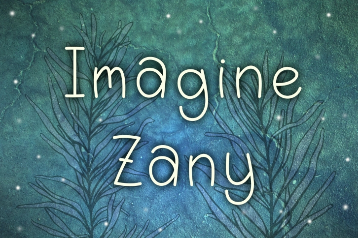 Imagine Zany: a playful font Font Download