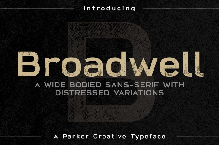 â˜… Broadwell â˜… Strong Distressed Font Download