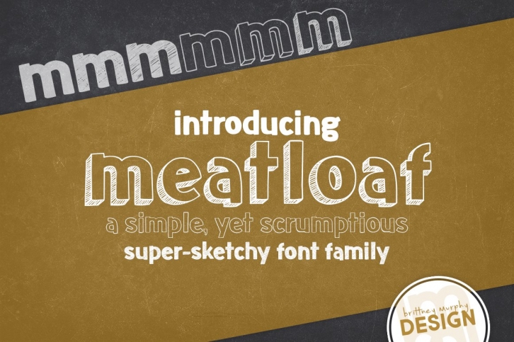Meatloaf Family Font Download