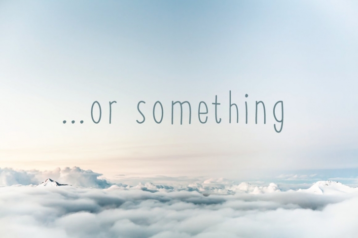 Or Something Font Download