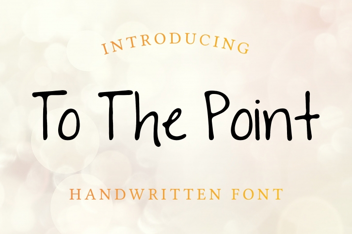 To The Point Font Download