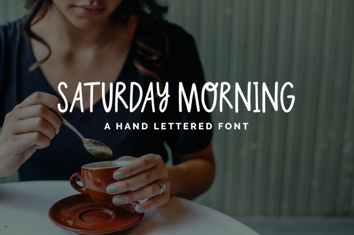 Saturday Morning-Hand Lettered Font Download