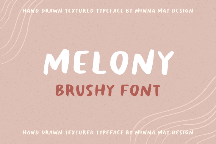 Melony Hand Drawn Brushy Font Download