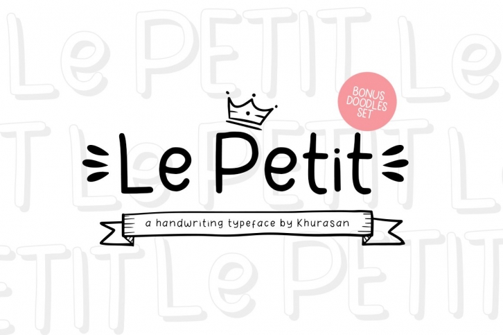 Le Petit + Doodle Font Download