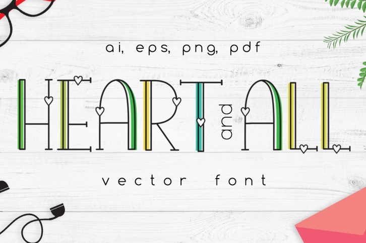 Heart and all Vector Font Download