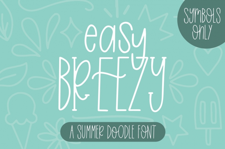 Easy Breezy Doodle Only Font Download