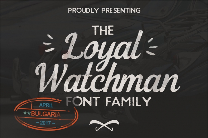 The Loyal Watchman Family Font Download