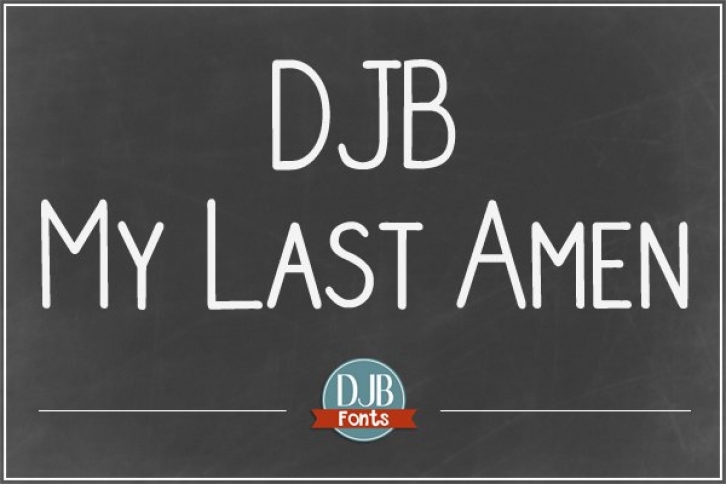 DJB My Last Amen font Font Download