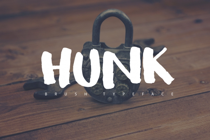 HUNK Brush Typeface Font Download