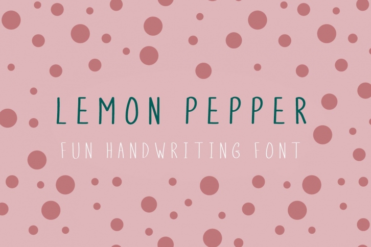 Lemon Pepper Handwritten Font Download