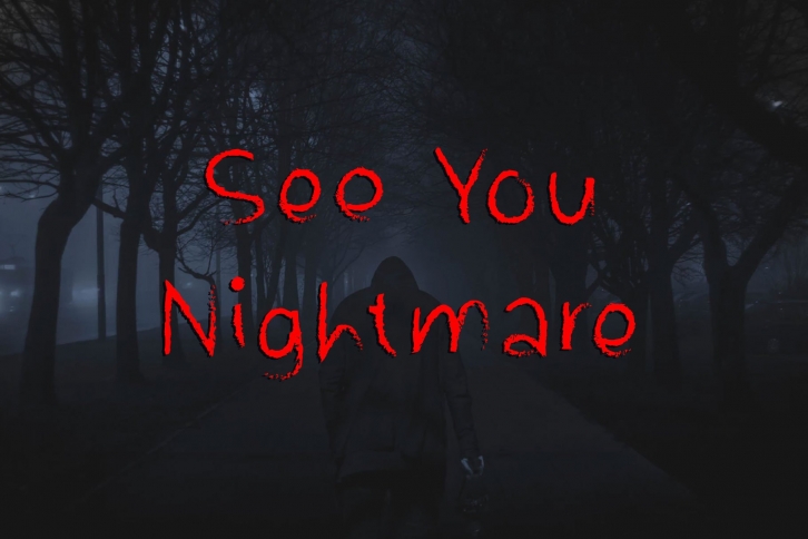See You Nightmare Font Download