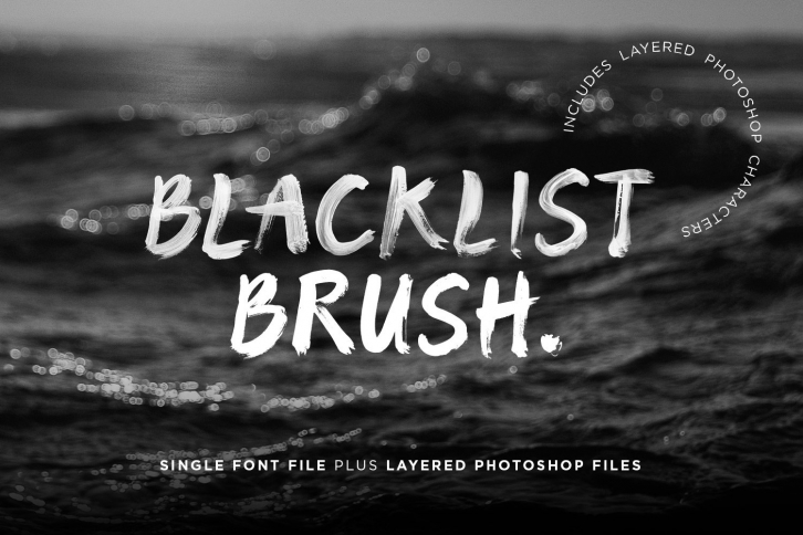 BLACKLIST BRUSH – FONT  LAYERED PSD Font Download