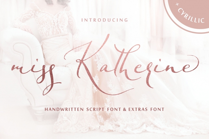 Miss Katherine font Cyrillic + Extra Font Download