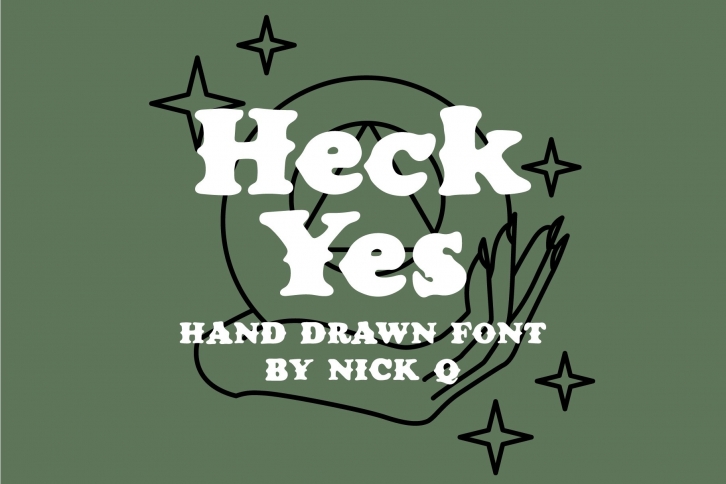 Heck Yes Font Download