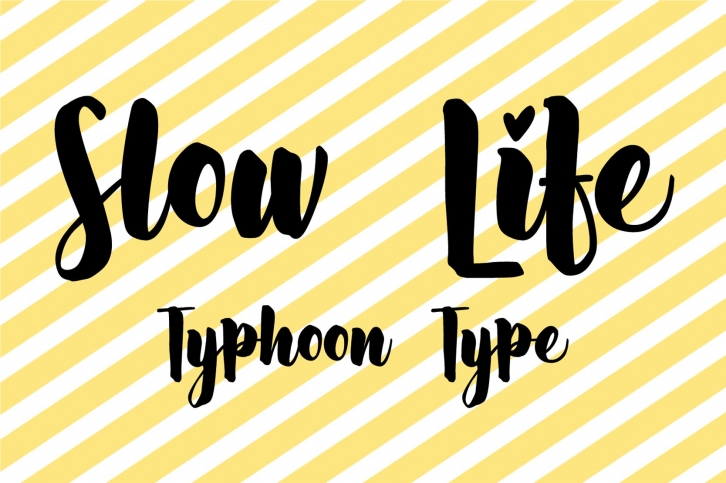 Slow Life font Font Download
