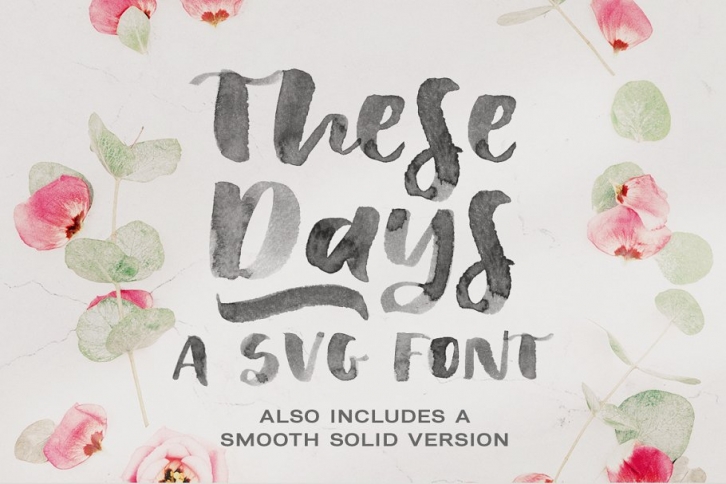 These Days SVG brush font Font Download