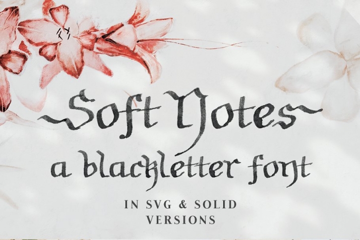 Soft Notes SVG blackletter font Font Download
