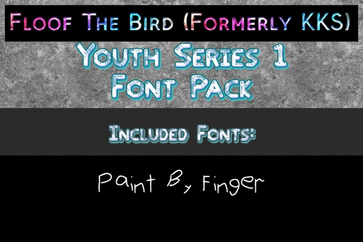 Youth Series 1 font pack by FloofTB Font Download