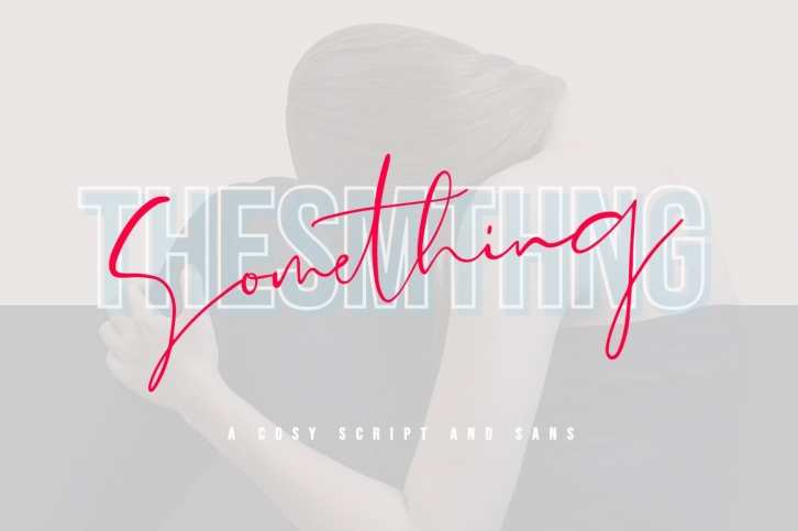 ▷ The Something Font Download