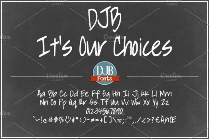 DJB It's Our Choices Font Download