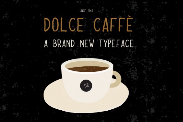 Dolce CaffÃ¨ Font Download