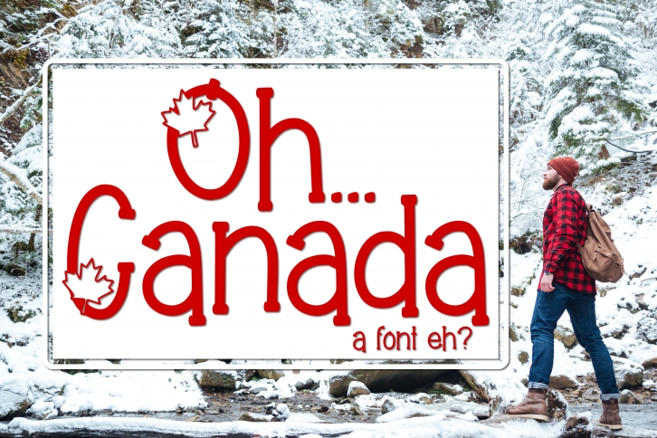 Oh Canada Font Download