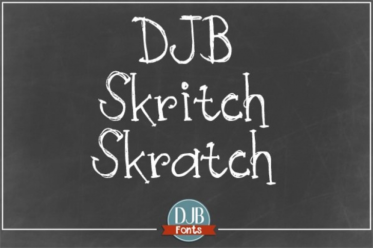 DJB Skritch Skratch Font Download
