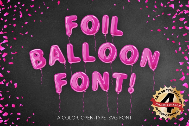 Foil Balloon pink gold silver Font Download